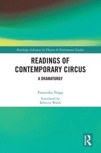 bokomslag Readings of Contemporary Circus