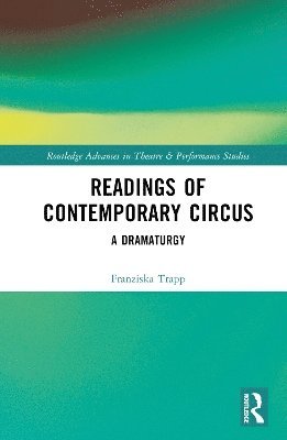 Readings of Contemporary Circus 1
