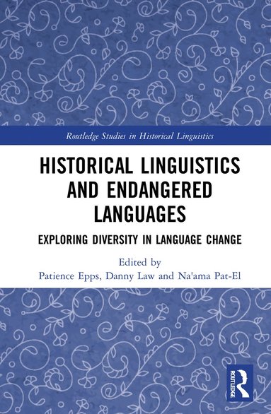 bokomslag Historical Linguistics and Endangered Languages