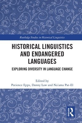 Historical Linguistics and Endangered Languages 1