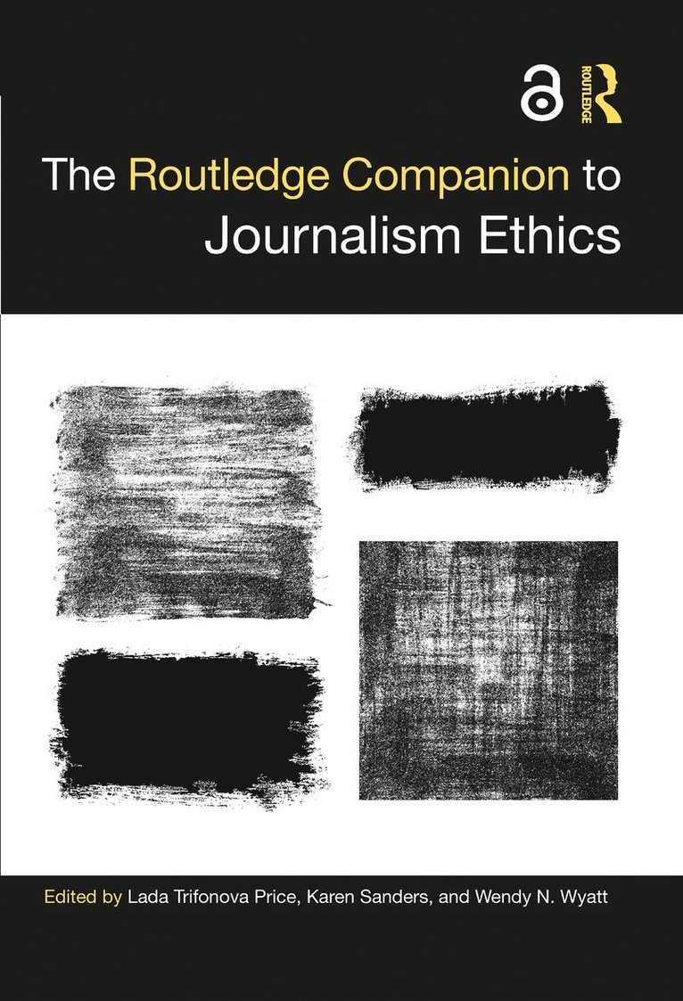 The Routledge Companion to Journalism Ethics 1