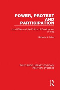 bokomslag Power, Protest and Participation