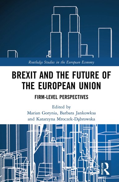 bokomslag Brexit and the Future of the European Union