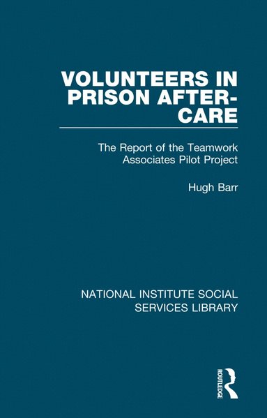 Hugh Barr - Volunteers in Prison After-Care, Häftad