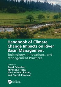 bokomslag Handbook of Climate Change Impacts on River Basin Management