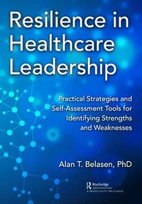 bokomslag Resilience in Healthcare Leadership