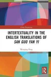 bokomslag Intertextuality in the English Translations of San Guo Yan Yi