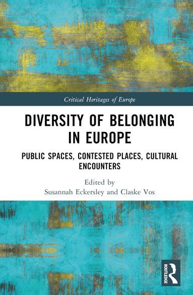 Susannah Eckersley, Claske Vos - Diversity of Belonging in Europe, Inbunden