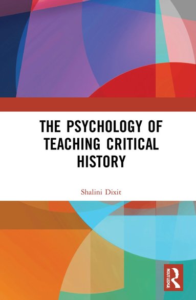 bokomslag Psychology of Teaching Critical History