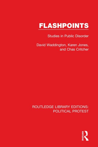 David Waddington, Karen Jones, Chas Critcher - Flashpoints, Inbunden