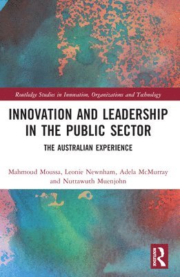 Innovation and Leadership in the Public Sector 1