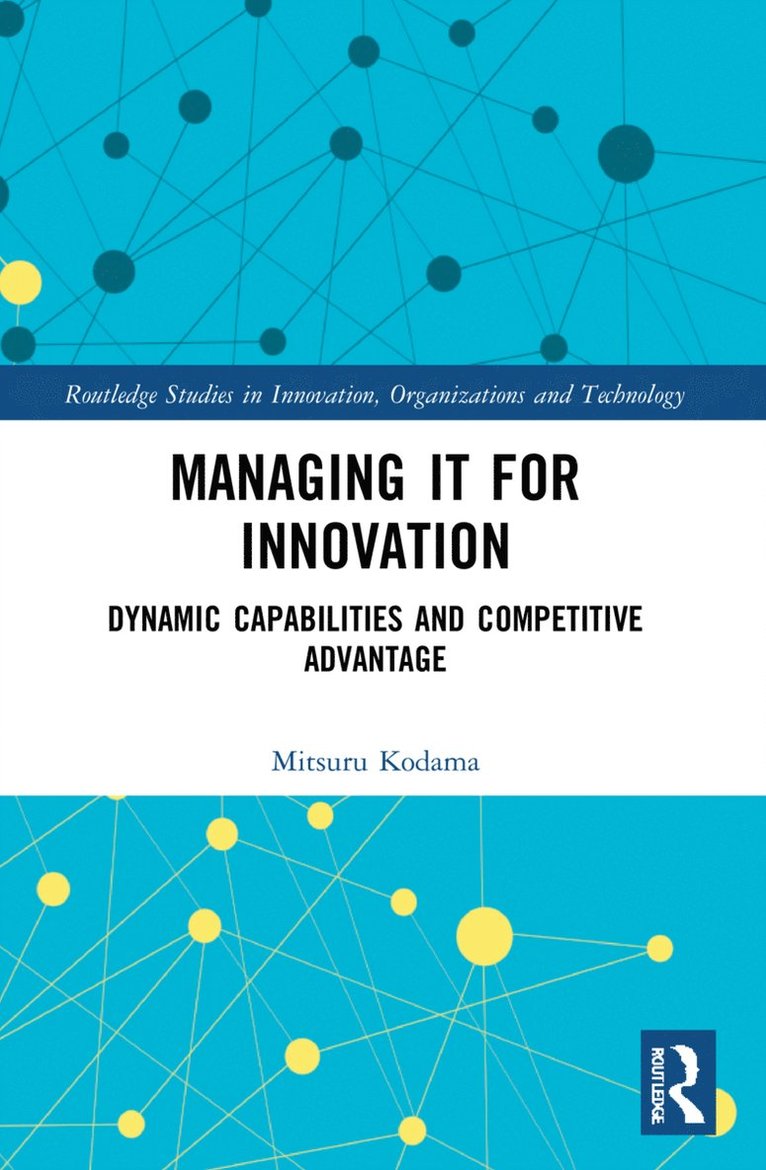 Managing IT for Innovation 1