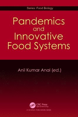 Pandemics and Innovative Food Systems 1