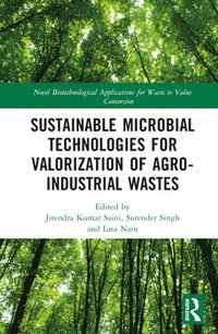 bokomslag Sustainable Microbial Technologies for Valorization of Agro-Industrial Wastes