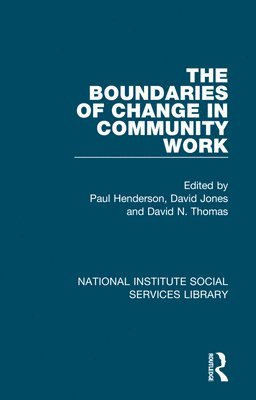 The Boundaries of Change in Community Work 1
