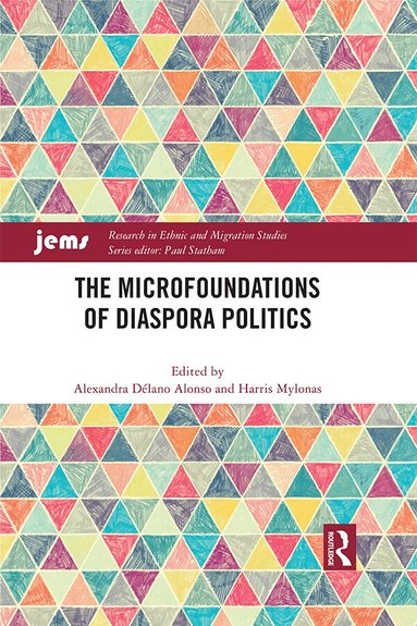 Alexandra Délano Alonso, Harris Mylonas - Microfoundations of Diaspora Politics, Häftad