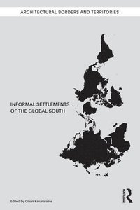 bokomslag Informal Settlements of the Global South