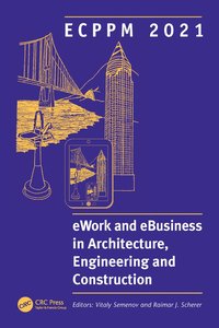 bokomslag ECPPM 2021 - eWork and eBusiness in Architecture, Engineering and Construction