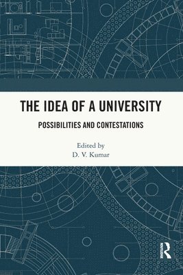 The Idea of a University 1