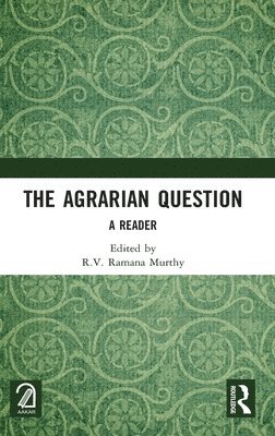 The Agrarian Question 1