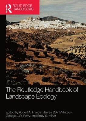 The Routledge Handbook of Landscape Ecology 1