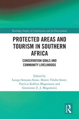 bokomslag Protected Areas and Tourism in Southern Africa