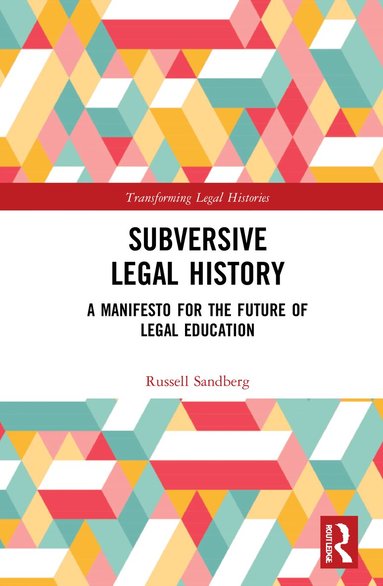 Russell Sandberg - Subversive Legal History, Häftad