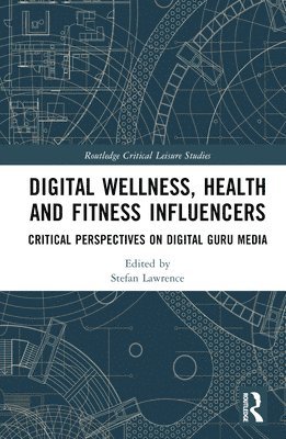 bokomslag Digital Wellness, Health and Fitness Influencers
