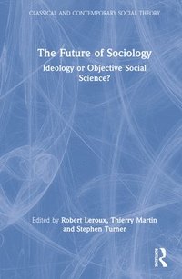 bokomslag The Future of Sociology