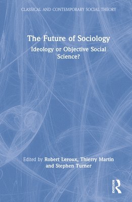 bokomslag The Future of Sociology