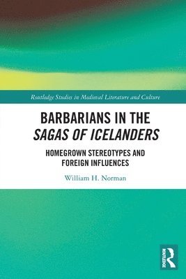 bokomslag Barbarians in the Sagas of Icelanders