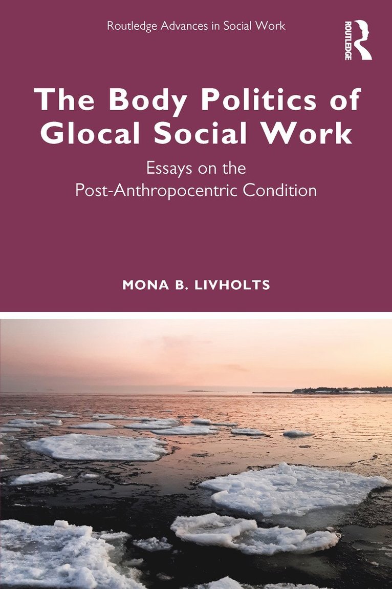 Body Politics of Glocal Social Work 1