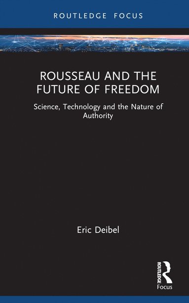 bokomslag Rousseau and the Future of Freedom