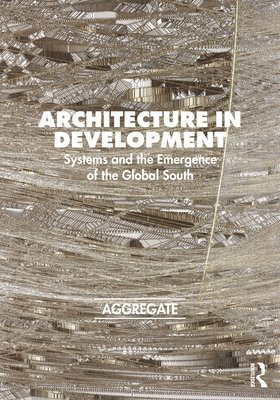 Architecture in Development 1