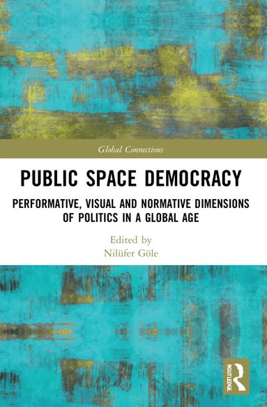 Nilüfer Göle - Public Space Democracy, Häftad
