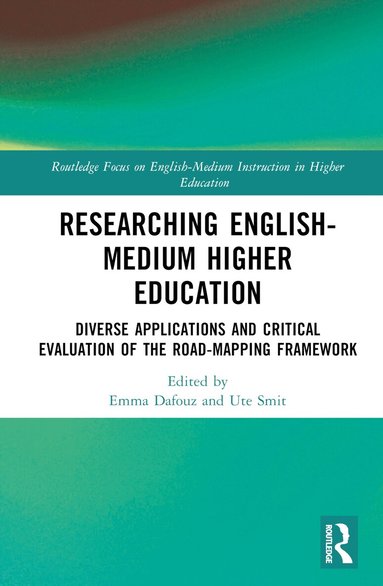 Emma Dafouz, Ute Smit - Researching English-Medium Higher Education, Inbunden