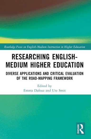 Emma Dafouz, Ute Smit - Researching English-Medium Higher Education, Häftad