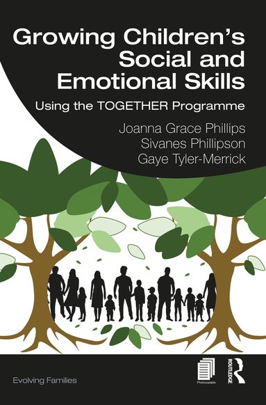 bokomslag Growing Children's Social and Emotional Skills