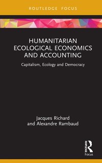 bokomslag Humanitarian Ecological Economics and Accounting