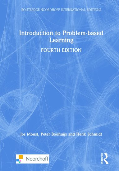 Jos Moust, Peter Bouhuijs, Henk Schmidt - Introduction to Problem-Based Learning, Inbunden