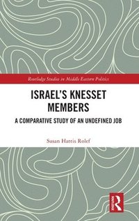 bokomslag Israels Knesset Members