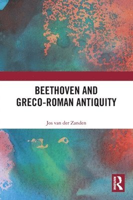 Beethoven and Greco-Roman Antiquity 1