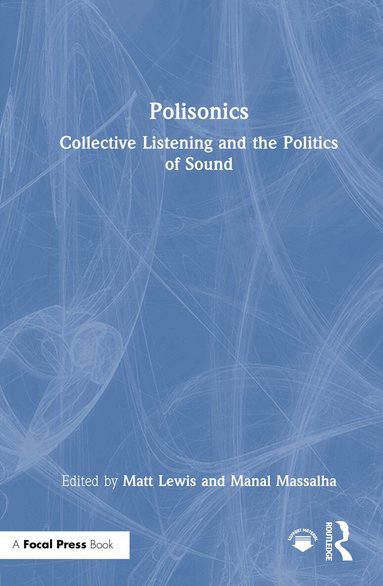 Matt Lewis, Manal Massalha - Polisonics, Inbunden