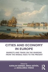 bokomslag Cities and Economy in Europe