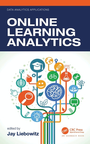 Jay Liebowitz - Online Learning Analytics, Häftad