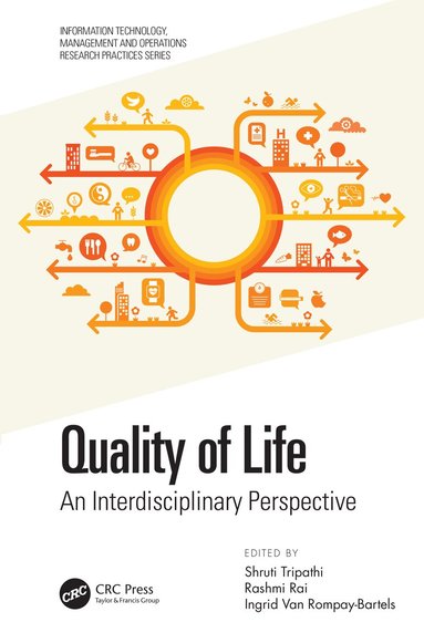 Shruti Tripathi, Rashmi Rai, Ingrid Van Rompay-Bartels - Quality of Life, Häftad