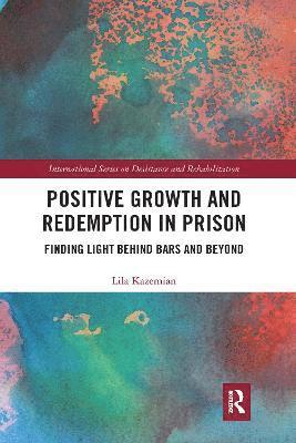 Positive Growth and Redemption in Prison