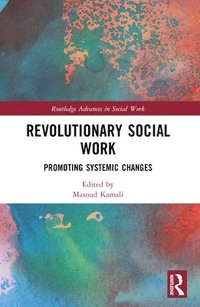 bokomslag Revolutionary Social Work