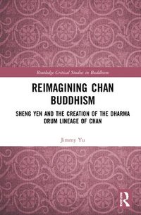 bokomslag Reimagining Chan Buddhism