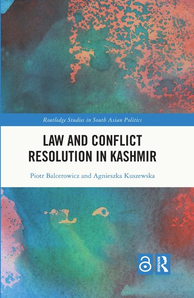 bokomslag Law and Con?ict Resolution in Kashmir